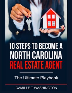 Front cover_10 Steps to Become a North Carolina Real Estate Agent