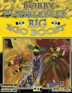 Front cover_Bobby Bumblebee's Big Ego Boost