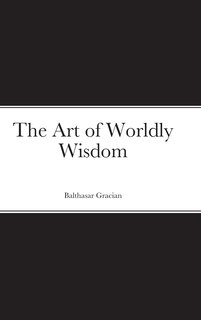 Couverture_The Art of Worldly Wisdom