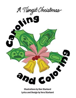 Couverture_A Tlingit Christmas Caroling and Coloring