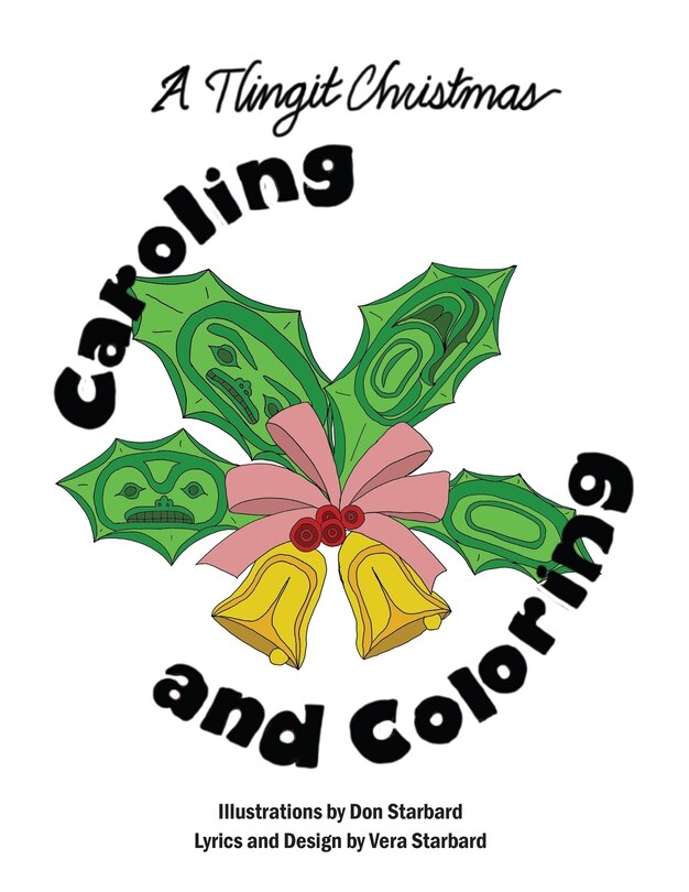 Couverture_A Tlingit Christmas Caroling and Coloring