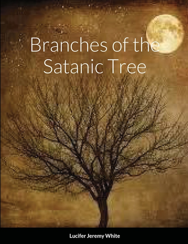 Front cover_Branches of the Satanic Tree
