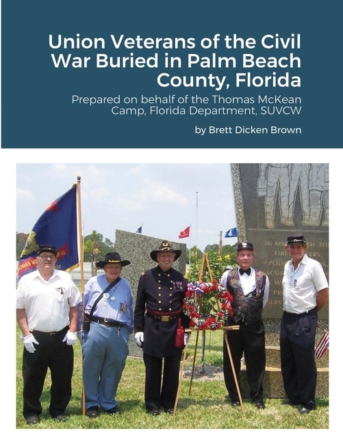 Couverture_Union Veterans of the Civil War Buried in Palm Beach County, Florida