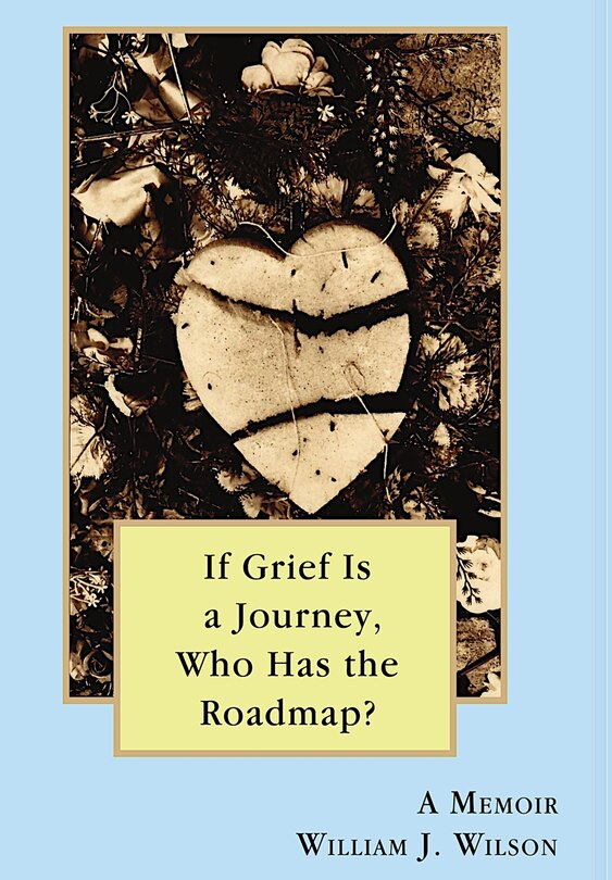 Couverture_If Grief is a Journey, Who Has the Roadmap