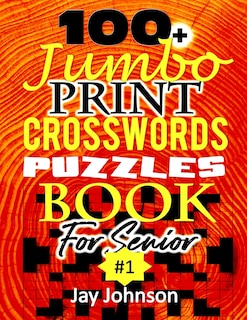Couverture_100+ Jumbo CROSSWORD Puzzle Book For Seniors