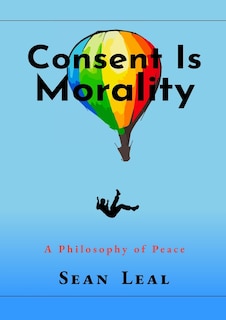 Front cover_Consent Is Morality