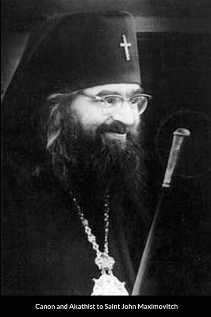 Front cover_Supplicatory Canon to Saint John Maximovitch the Wonderworker
