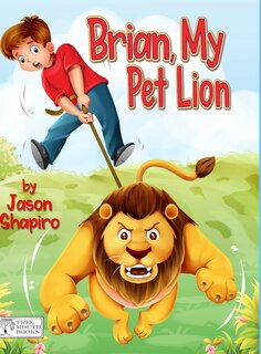 Front cover_Brian, My Pet Lion
