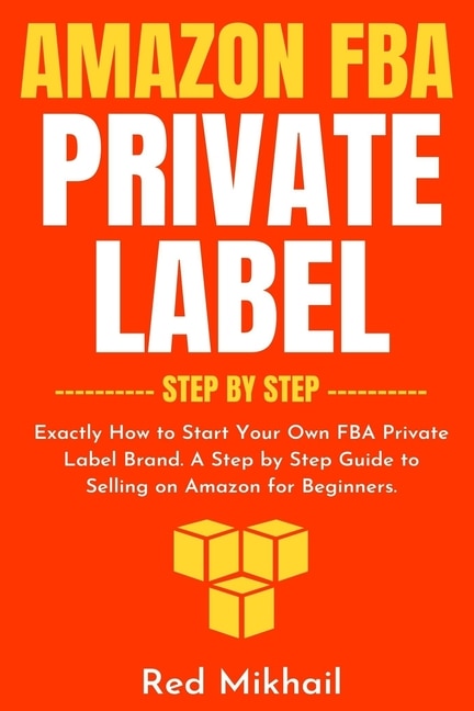 Front cover_Amazon FBA Private Label - Step by Step