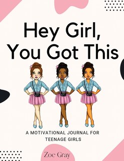 Front cover_Hey Girl, You Got This