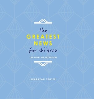 Couverture_The Greatest News for Children