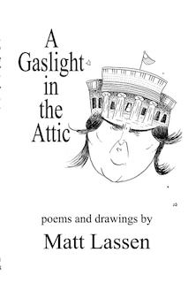 A Gaslight In The Attic