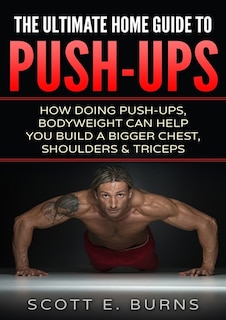 Couverture_The Ultimate Home Guide To Push-Ups