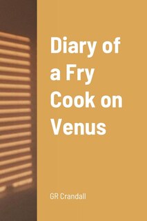 Couverture_Diary of a Fry Cook on Venus
