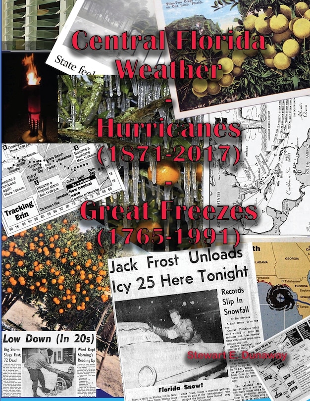 Couverture_Central Florida Weather - Hurricanes (1871-2017) - Great Freezes (1765-1996)