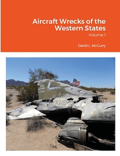 Front cover_Aircraft Wrecks of the Western States