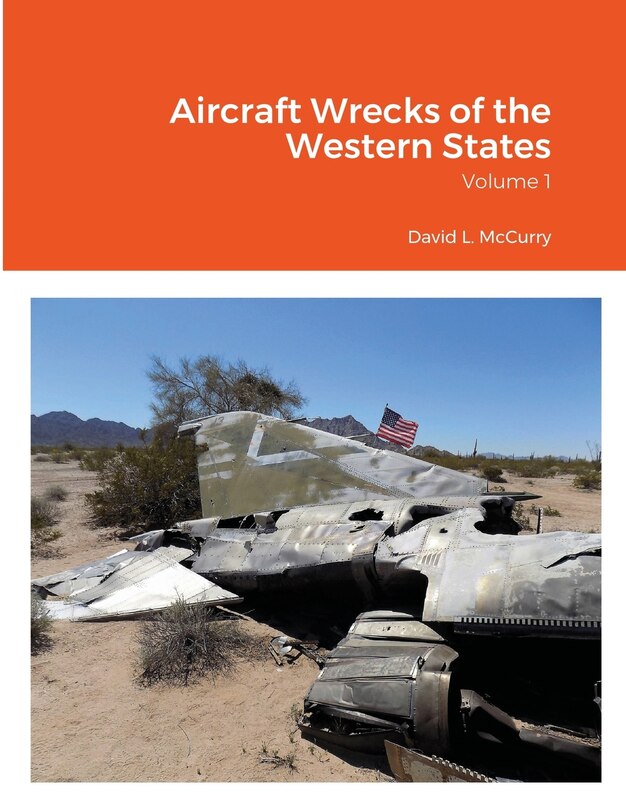 Front cover_Aircraft Wrecks of the Western States