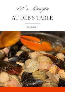 Couverture_Let's Mangia at Deb's table