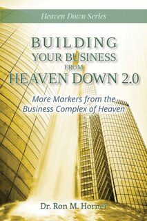 Couverture_Building Your Business from Heaven Down 2.0