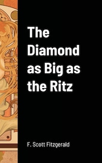 Front cover_The Diamond as Big as the Ritz