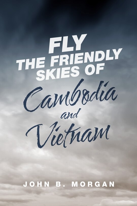 Front cover_Fly the Friendly Skies of Cambodia and Vietnam