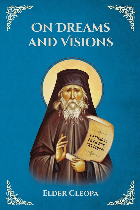 Front cover_On Dreams and Visions by Elder Cleopas the Romanian