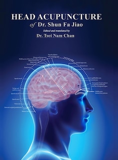 Front cover_Head Acupuncture of Dr. Shun Fa Jiao