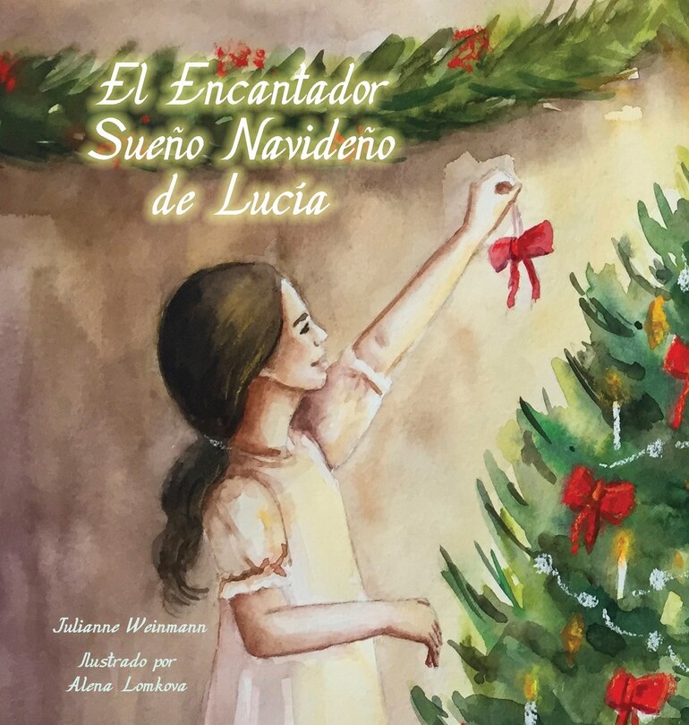 Front cover_Lovely Lucy's Christmas Dream, Spanish Translation