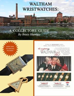 Front cover_Waltham Wristwatches A Collectors Guide