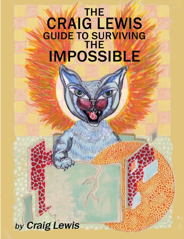Front cover_The Craig Lewis Guide to Surviving the Impossible