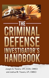 Front cover_The Criminal Defense Investigator's Handbook