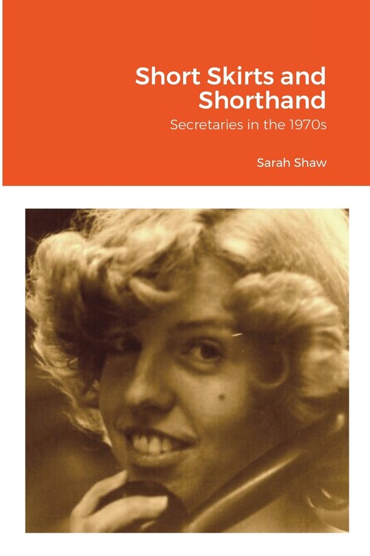 Front cover_Short Skirts and Shorthand