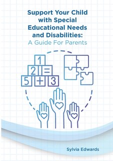 Couverture_Support your child with Special Educational Needs and Disabilities