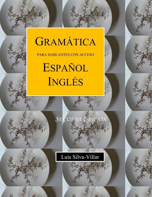 Couverture_Gramática Para Hablantes de Español Inglés. Segunda Edición