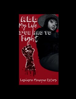 Couverture_All My Life I've Had To Fight