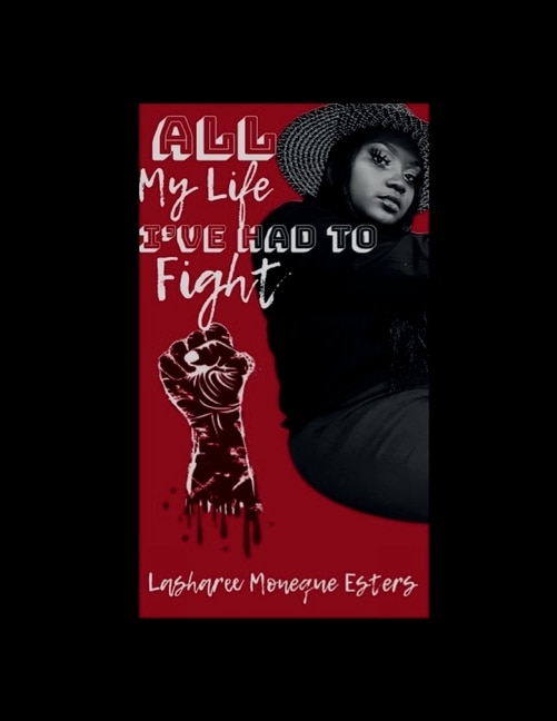 Couverture_All My Life I've Had To Fight