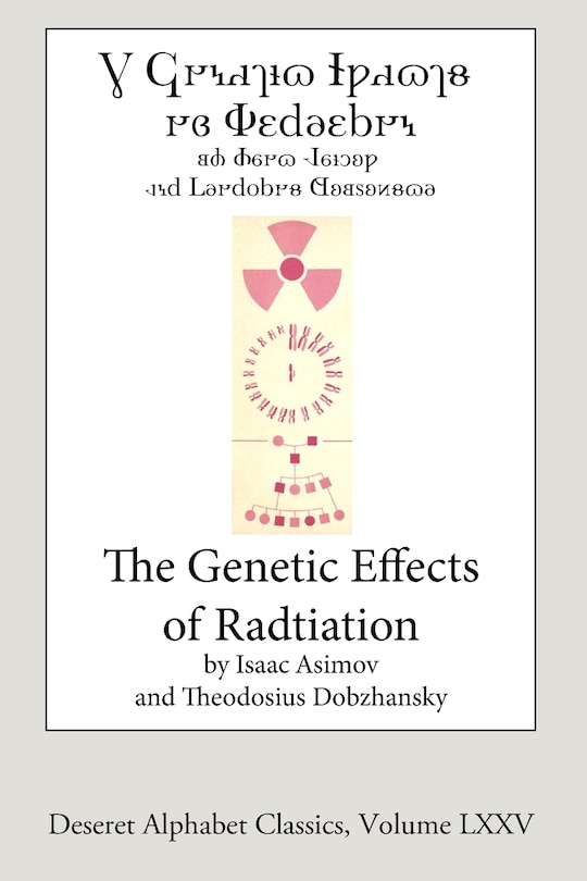 Couverture_The Genetic Effects of Radiation (Deseret Alphabet edition)
