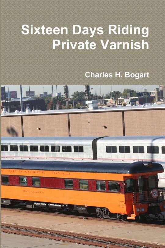 Front cover_Sixteen Days Riding Private Varnish