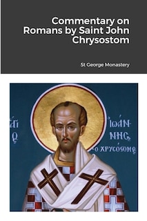 Couverture_Commentary on Romans by Saint John Chrysostom