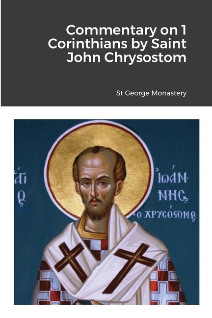 Couverture_Commentary on 1 Corinthians by Saint John Chrysostom