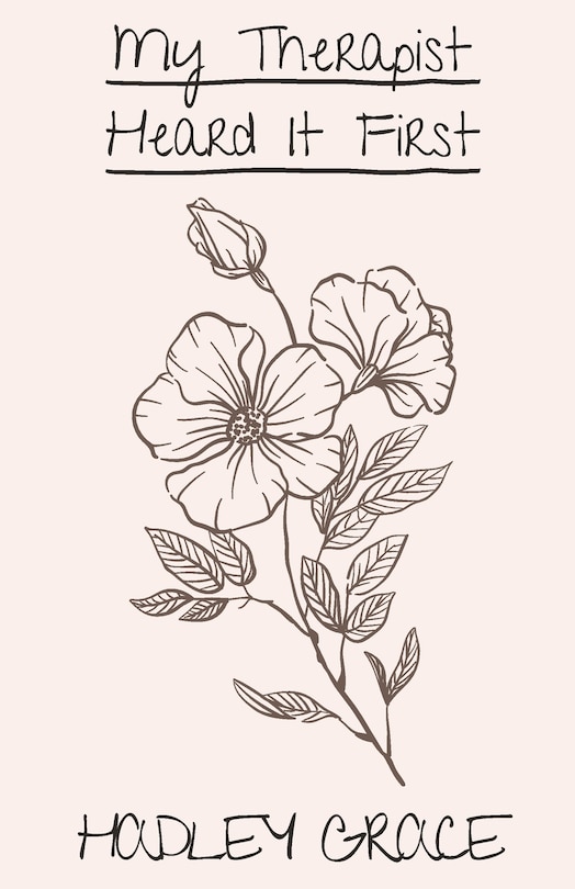 Couverture_My Therapist Heard It First