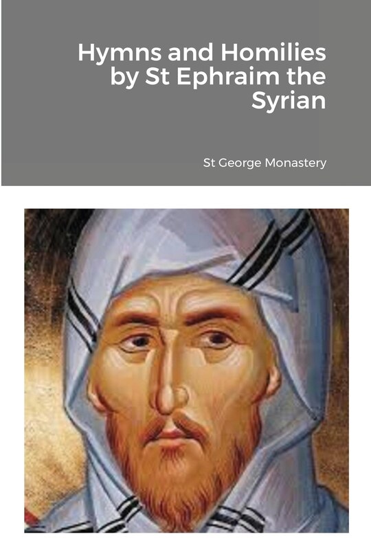 Couverture_Hymns and Homilies by St Ephraim the Syrian
