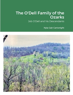 Front cover_The O'Dell Family of the Ozarks