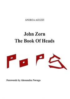 Couverture_John Zorn The Book Of Heads