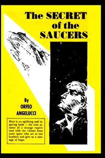 Front cover_The SECRETS of the SAUCERS