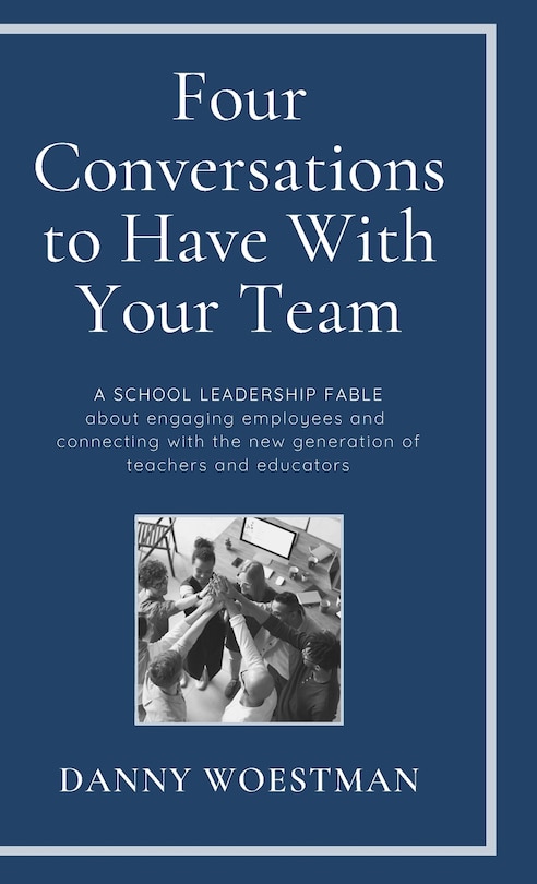 Front cover_Four Conversations to Have With Your Team