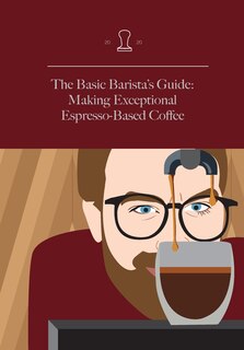 Front cover_The Basic Barista's Guide
