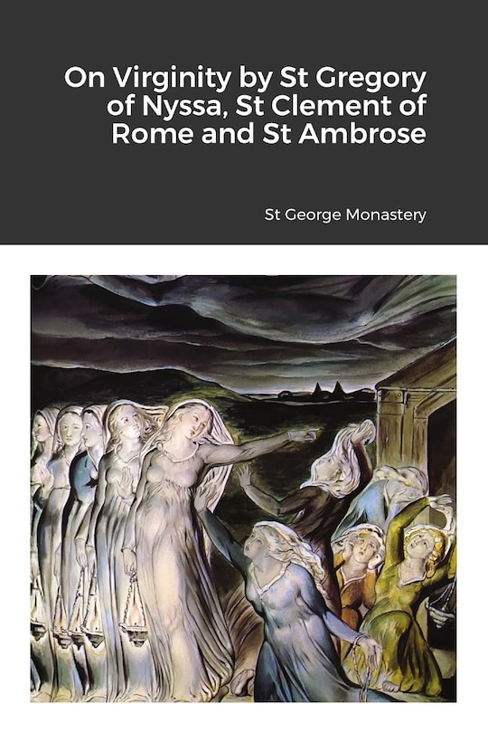 Couverture_On Virginity By St Gregory Of Nyssa, St Clement Of Rome And St Ambrose