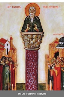 Front cover_The Life of St Daniel the Stylite