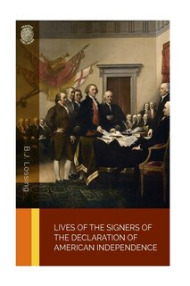 Front cover_Lives of the Signers of the Declaration of American Independence